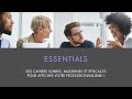 Vidéo Essentials